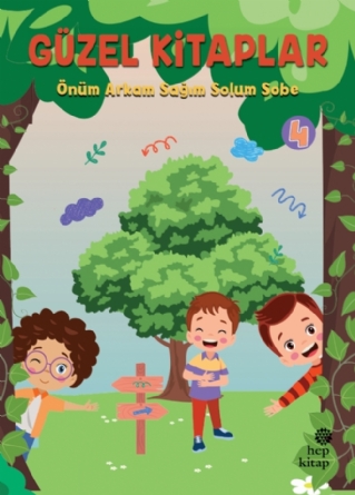 Güzel Kitaplar 4 -  Önüm Arkam Sağım Solum Sobe